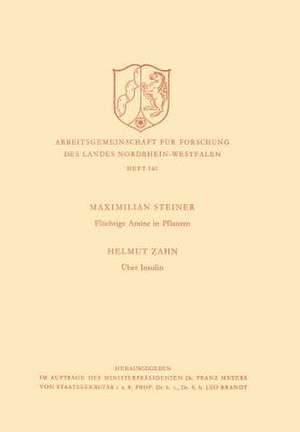 Flüchtige Amine in Pflanzen. Über Insulin de Helmut Steiner