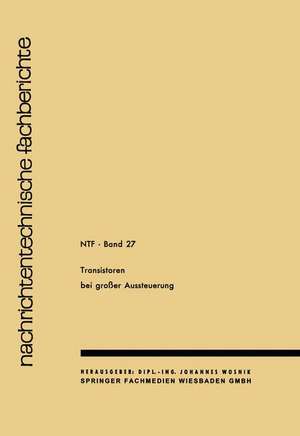 Transistoren bei großer Aussteuerung de J. Wosnik J. Wosnik