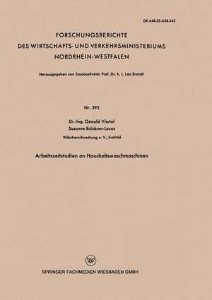 Arbeitszeitstudien an Haushaltswaschmaschinen de Oswald Viertel