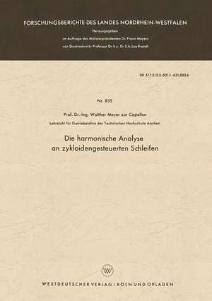 Die harmonische Analyse an zykloidengesteuerten Schleifen de Walther Meyer zur Capellen