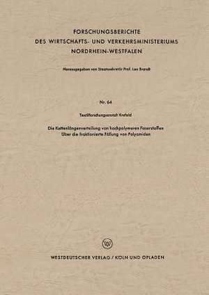 Die Kettenlängenverteilung von hochpolymeren Faserstoffen: Über die fraktionierte Fällung von Polyamiden de Kenneth A. Loparo