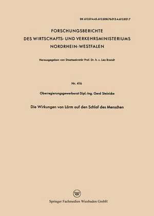 Die Wirkungen von Lärm auf den Schlaf des Menschen de Gerd Steinicke