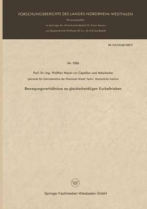 Bewegungsverhältnisse an gleichschenkligen Kurbeltrieben de Walther Meyer zur Capellen