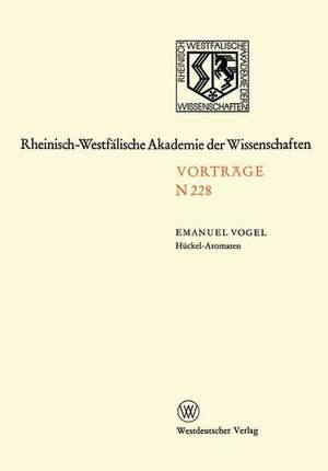 Hückel-Aromaten: 187. Sitzung am 4. März 1970 in Düsseldorf de Emanuel Vogel