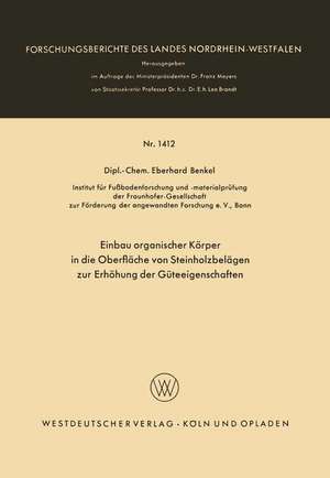 Einbau organischer Körper in die Oberfläche von Steinholzbelägen zur Erhöhung der Güteeigenschaften de Eberhard Benkel