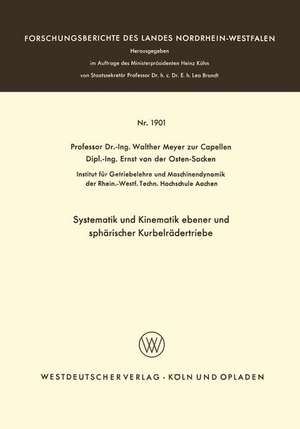 Systematik und Kinematik ebener und sphärischer Kurbelrädertriebe de Walther Meyer zur Capellen