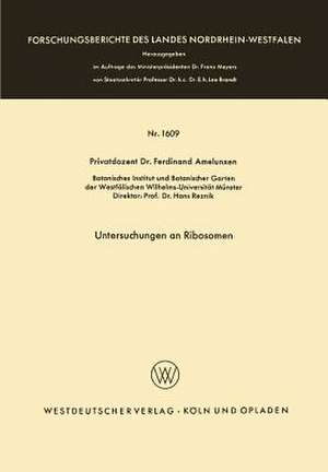 Untersuchungen an Ribosomen de Ferdinand Amelunxen