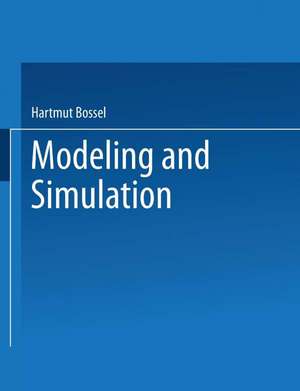 Modeling and Simulation de Hartmut Bossel