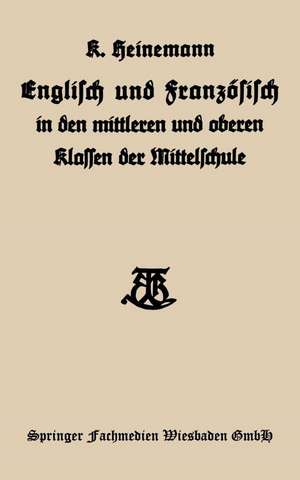 Englisch und Französisch in den mittleren und oberen Klassen der Mittelschule de Karl Heinemann