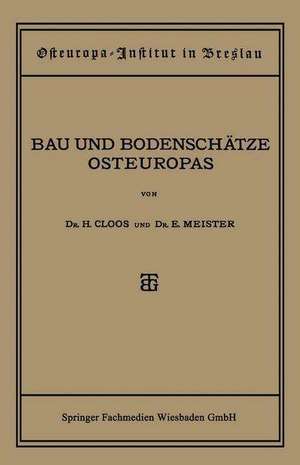 Bau und Bodenschätze Osteuropas: Eine Einführung de Dr. Hans Cloos