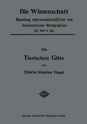 Die Tierischen Gifte de Edwin Stanton Faust