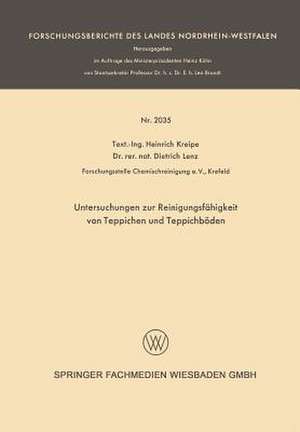 Untersuchungen zur Reinigungsfähigkeit von Teppichen und Teppichböden de Heinrich Kreipe