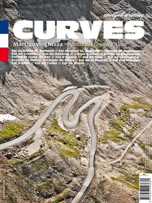 CURVES 01. Frankreich. Martigny - Nizza. Route des Grandes Alpes de Stefan Bogner