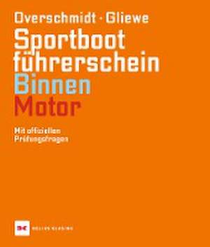 Sportbootführerschein Binnen - Motor de Heinz Overschmidt