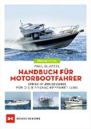 Handbuch für Motorbootfahrer de Paul Glatzel