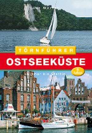 Törnführer Ostseeküste 2 de Jan Werner