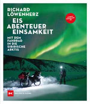 Eis. Abenteuer. Einsamkeit de Richard Löwenherz