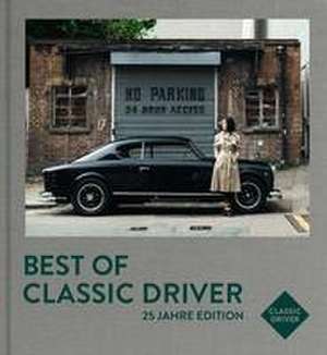 Best of Classic Driver de Jan Karl Baedeker