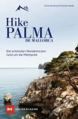 Hike Palma de Mallorca de Ulrica Norberg