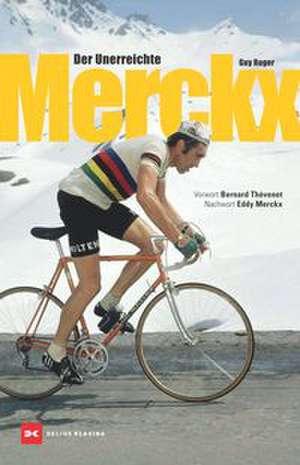 Merckx de Guy Roger