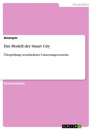 Das Modell der Smart City
