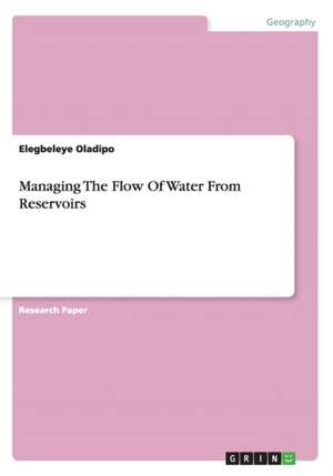 Managing the Flow of Water from Reservoirs de Oladipo, Elegbeleye