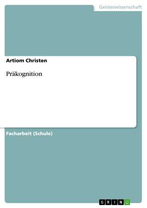 Präkognition de Artiom Christen