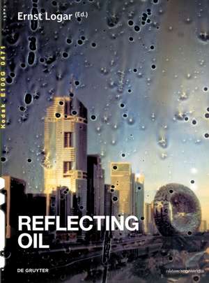 Reflecting Oil de Ernst Logar