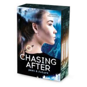 CHASING AFTER past & future de Jennifer Ebbinghaus
