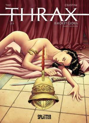 Thrax. Band 2 de Trif