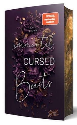 Immortal Cursed Beasts de Katy Crown