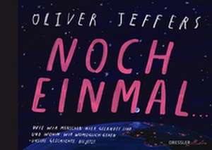 Noch einmal ... de Oliver Jeffers