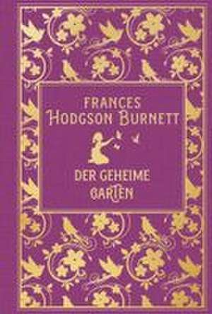 Der geheime Garten de Frances Hodgson Burnett