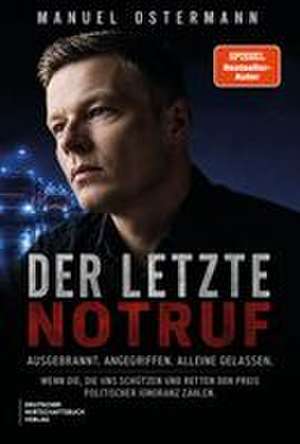 Der letzte Notruf de Manuel Ostermann