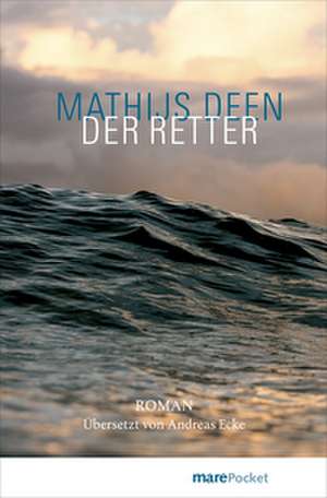 Der Retter de Mathijs Deen