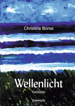 Wellenlicht de Borse Christine