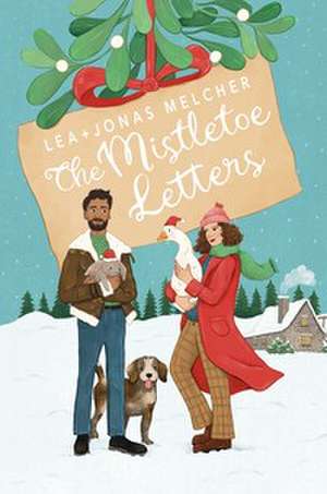 Mistletoe Letters de Lea Melcher