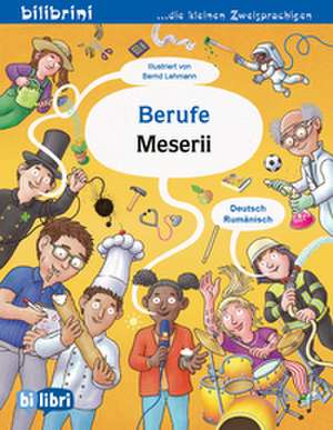 Berufe (Deutsch-Rumänisch) de Bernd Lehmann