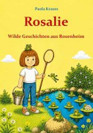 Rosalie de Paola Krauss