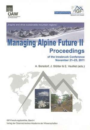 Managing Alpine Future II 'Inspire and Drive Sustainable Mountain Regions'