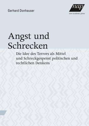 Angst und Schrecken de Gerhard Donhauser