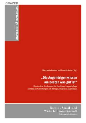 "Die Angehörigen wissen am besten was gut ist" de Margareta Kreimer