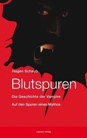 Blutspuren de Hagen Schaub