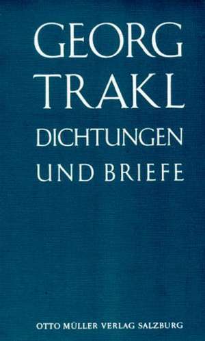 Dichtungen und Briefe de Walther Killy