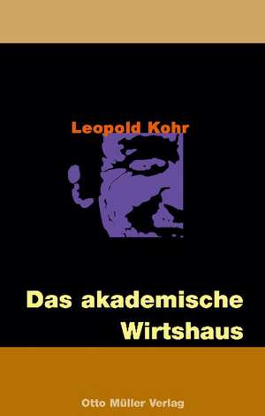 Akademisches Wirtshaus de Leopold Kohr