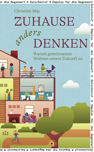 Zuhause anders denken de Christine May