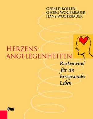 Herzensangelegenheiten de Gerald Koller