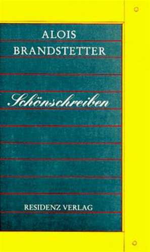 Schönschreiben de Alois Brandstetter