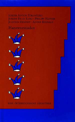 Hanswurstiaden de J A Stranitzky