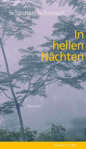 In hellen Nächten de Sebastian Schinnerl